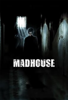 Madhouse - Der Wahnsinn beginnt