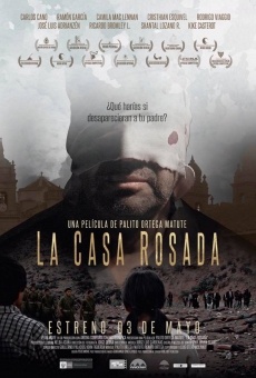 La casa rosada online free