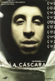 La cáscara online streaming