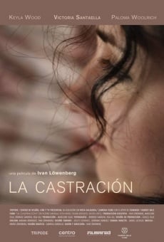 La castración online streaming