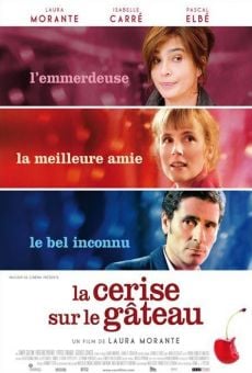 La cerise sur le gâteau streaming en ligne gratuit