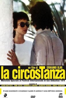 La circostanza online streaming