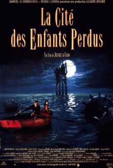 La cité des enfants perdus, película en español