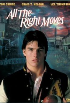 Watch All the Right Moves online stream