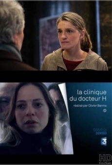 Ver película La clinique du docteur H