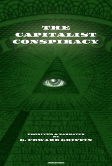 Ver película La conspiración capitalista