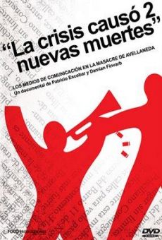 La crisis causó 2 nuevas muertes gratis