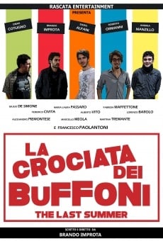 La crociata dei buffoni - The Last Summer (2014)