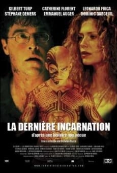 La dernière incarnation online kostenlos