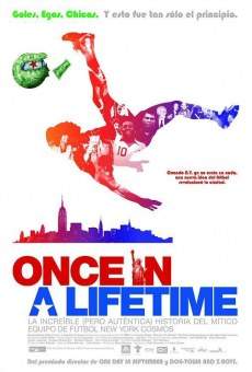 Once in a Lifetime: the Extraordinary Story of the New York Cosmos online free