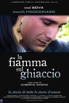 La fiamma sul ghiaccio