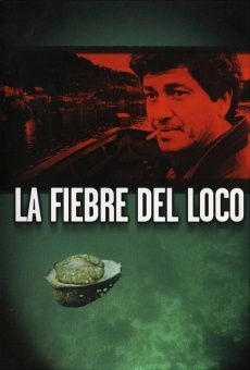 Watch La fiebre del loco online stream