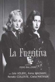 La fuggitiva online free