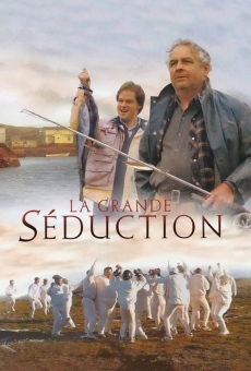 La grande séduction stream online deutsch