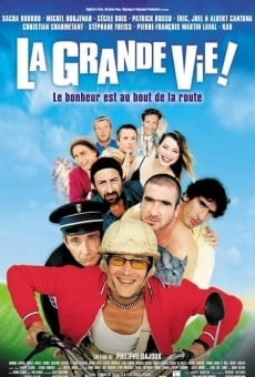 La Grande vie ! online streaming