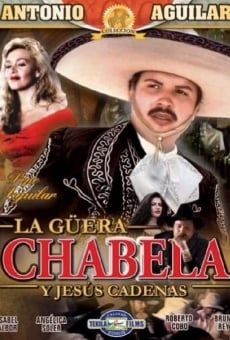 La Güera Chabela en ligne gratuit