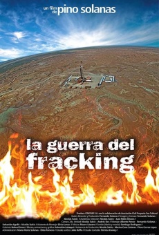 Ver película La guerra del fracking