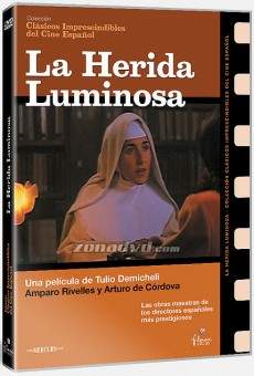 La herida luminosa streaming en ligne gratuit