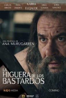 La higuera de los bastardos streaming en ligne gratuit