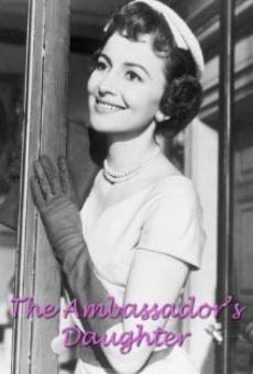 The Ambassador's Daughter online kostenlos