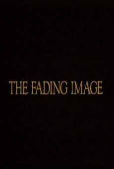 The Fading Image online streaming