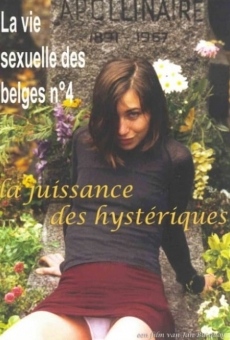 La jouissance des hystériques streaming en ligne gratuit