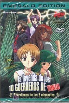 La leyenda de los 10 guerreros de Tokio (Guardianes de los 5 elementos) online streaming