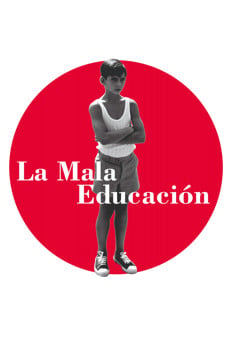 La Mala Educación - Schlechte Erziehung