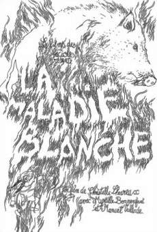 La Maladie blanche online kostenlos