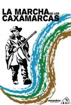 La marcha de los caxamarcas online