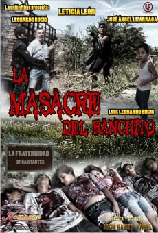 Película: La masacre del ranchito