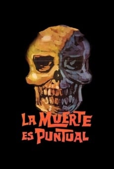 La muerte es puntual on-line gratuito