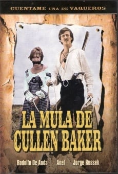La mula de Cullen Baker online streaming