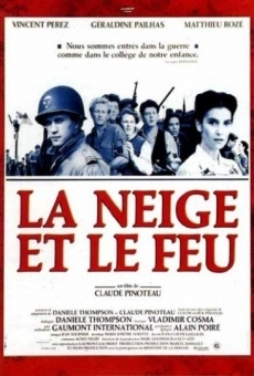 La neige et le feu on-line gratuito