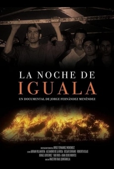 La noche de Iguala on-line gratuito