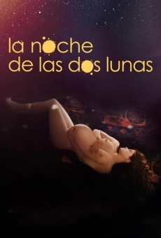 La noche de las dos lunas stream online deutsch