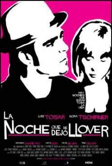 La noche que dejó de llover stream online deutsch