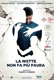 La notte non fa più paura streaming en ligne gratuit