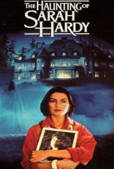 The Haunting of Sarah Hardy online kostenlos