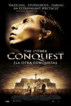 La otra conquista online streaming