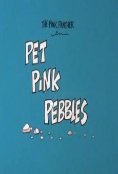 Blake Edwards' Pink Panther: Pet Pink Pebbles on-line gratuito