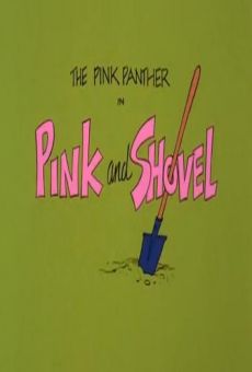 Blake Edwards' Pink Panther: Pink and Shovel online free