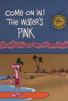 Blake Edward's Pink Panther: Come on In! The Water's Pink online free