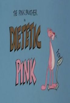 Watch Blake Edwards' Pink Panther: Dietetic Pink online stream