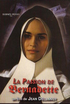 La passion de Bernadette online kostenlos