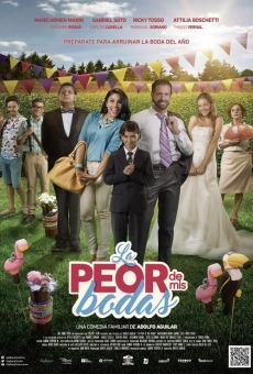 La Peor de Mis Bodas (2016)