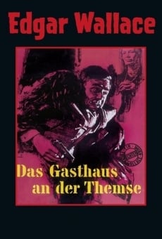 Edgar Wallace: Das Gasthaus an der Themse online streaming