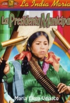 La presidenta municipal online free