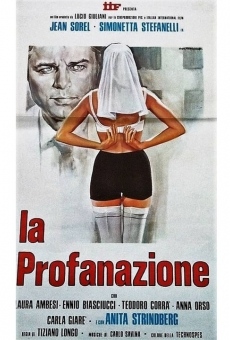 La profanazione online streaming