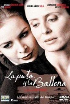 Watch La puta y la ballena online stream